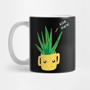 Aloe There! Mug